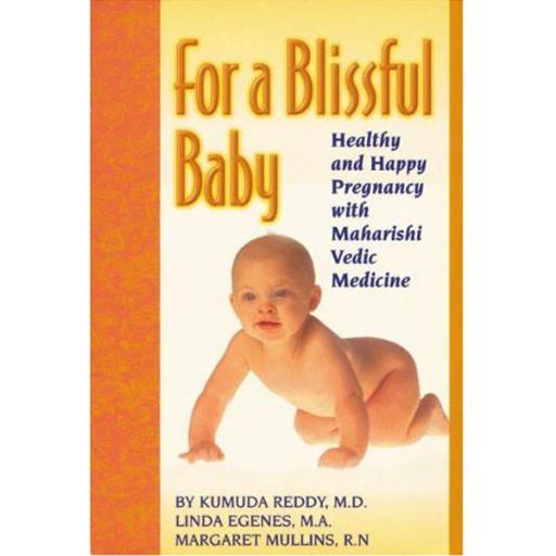 For A Blissful Baby - Reddy, Egenes, Mullins