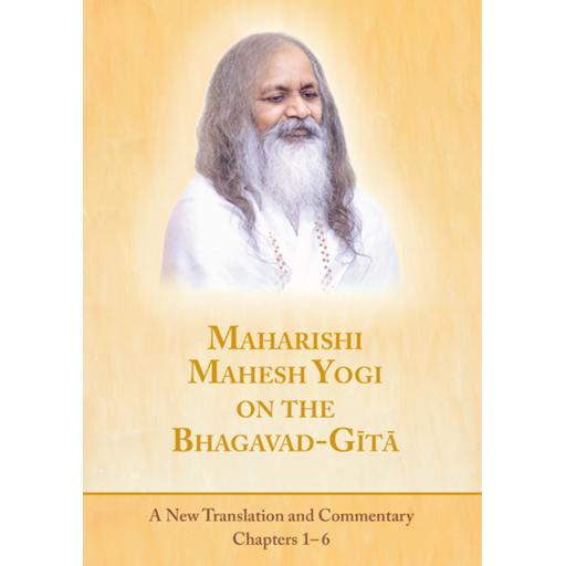 Maharishi Mahesh Yogi on the Bhagavad Gita, softcover, 543 pages